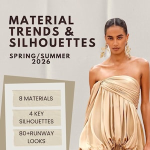 May include: A beige strapless dress with gathered fabric, worn with gold leaf-shaped earrings. Text reads: MATERIAL TRENDS & SILHOUETTES SPRING/SUMMER 2026, 8 MATERIALS, 4 KEY SILHOUETTES, 80+RUNWAY LOOKS, and ModaStudioLab. The dress has a draped bodice.