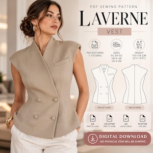 May include: A beige double-breasted vest with a V-neckline and four matching buttons. The image includes text for a PDF sewing pattern titled Laverne Vest, detailing sizes EU 34-52, UK 6-24, US 2-20, and height 170-176 cm, with front and back view diagrams.