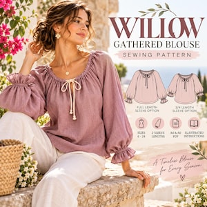 May include: A sewing pattern for the Willow Gathered Blouse, featuring a mauve long-sleeved top with a gathered neckline and tie closure. The image displays technical sketches for full and 3/4 length sleeves, size range 6-24, and PDF format details.