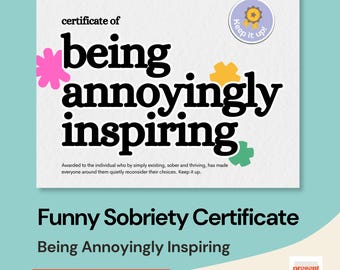 Certificado de sobriedad divertido / Certificado de ser molestamente inspirador / Imprimible / Descarga instantánea