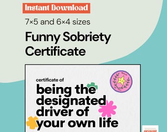 Certificado de sobriedad divertido / Conductor designado de tu vida (Descarga instantánea) / Aniversario de sobriedad