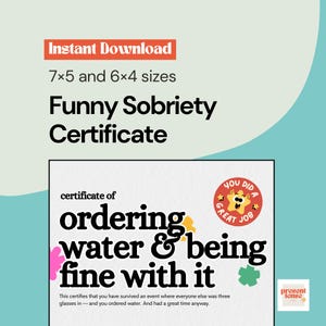 Funny Sobriety Certificate Card Printable | Ordering Water, Being Fine (6x4, 7x5) (Digital Download) | Sober Anniversary