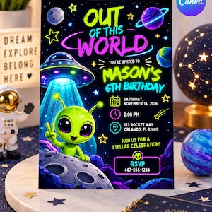 May include: A rectangular birthday invitation card featuring a black space background with neon text reading OUT OF THIS WORLD, MASON'S 6TH BIRTHDAY, and RSVP 407-555-1234. A green alien, a UFO, planets, and stars are illustrated on the card.
