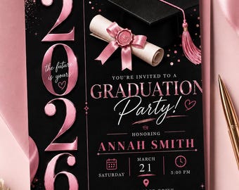 Graduation Party Invitation Template, Girls , Pink black Class of 2026 Grad Announcement (Digital Download)