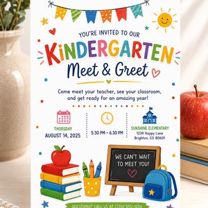 May include: A white invitation card for a Kindergarten Meet & Greet on August 14, 2025. It features colorful bunting, a smiling sun, a stack of books with an apple, a pencil holder, a chalkboard with text, and a blue backpack with a yellow star.