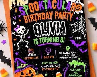 May include: A rectangular Halloween-themed birthday party invitation on a black background featuring a haunted house, a ghost, a skeleton, pumpkins, and bats. The text reads: JOIN US FOR A SPOOKTACULAR BIRTHDAY PARTY OLIVIA IS TURNING 8!