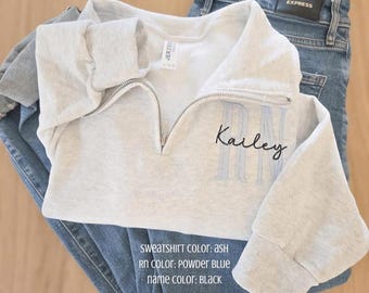 Nurse Custom Quarter Zip Sweatshirt-Jerzees Nublend Quarter Zip-Custom Embroidered-Personalized-Nursing Graduation-Nurse-RN-Gift for her