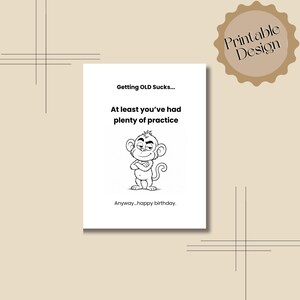 Funny Grumpy Monkey Birthday Card, Sarcastic Age Humor (Digital Download)