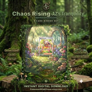 Può includere: Un set di raccoglitori per 9 carte intitolato Chaos Rising-AZ's Tranquility, con un'illustrazione estesa di un personaggio in una foresta lussureggiante e fiorita. Il design include etichette per accesso istantaneo, 300 DPI e file PDF.