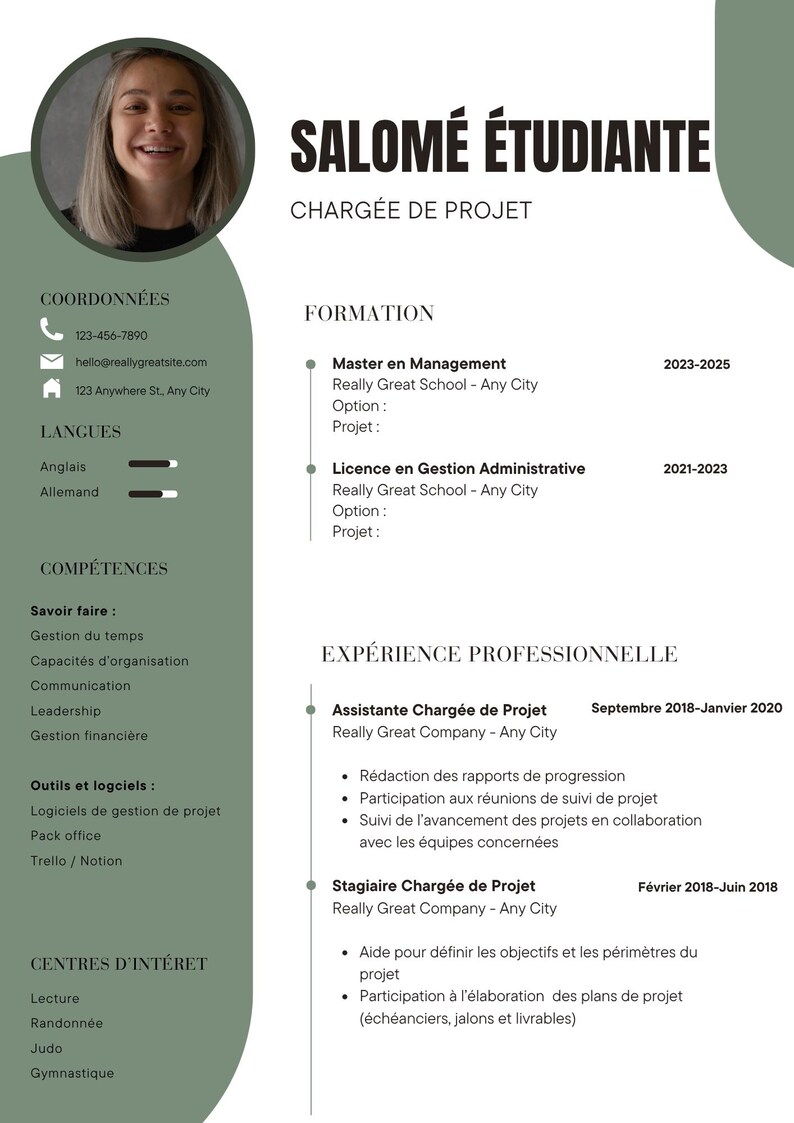 May include: A professional resume template featuring a sage green sidebar and white background. It includes a circular headshot, the name Salom&eacute; &Eacute;tudiante, job title Charg&eacute;e de Projet, and sections for contact details, education, skills, and work experience.