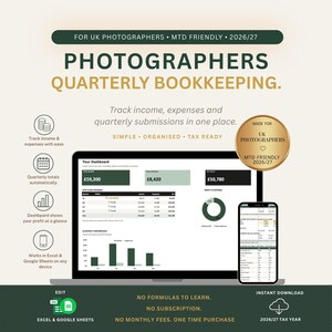May include: A digital bookkeeping spreadsheet for UK photographers for the 2026/27 tax year. The interface displays income, expenses, and profit dashboards on a laptop and smartphone screen, featuring MTD-friendly tracking and automated quarterly totals.