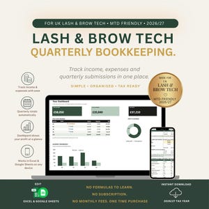 May include: A digital bookkeeping spreadsheet for UK lash and brow technicians for the 2026/27 tax year. The interface displays a dashboard with income, expenses, and profit data, compatible with Excel and Google Sheets, featuring MTD-friendly tracking.