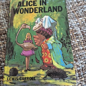 Vintage Alice in Wonderland by Lewis Carroll (1973) | Bancroft Classics Hardback Retro Edition | Illustrated Vintage Children's Book