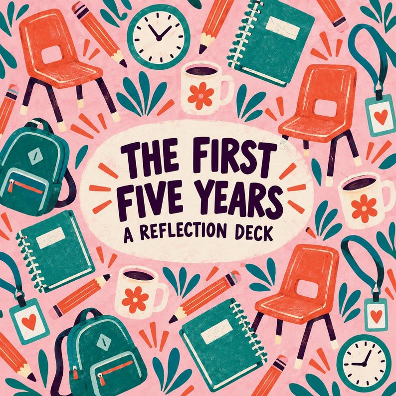 The First Five Years: Teacher Reflection Deck (73 Cards) 画像 1