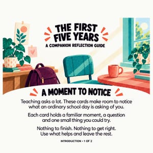 The First Five Years: Teacher Reflection Deck (73 Cards) 画像 3