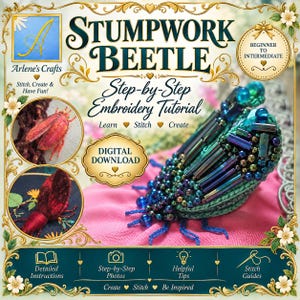 Tutorial - Stumpwork Beetle - Stumpwork Embroidery PDF Pattern & Instructions