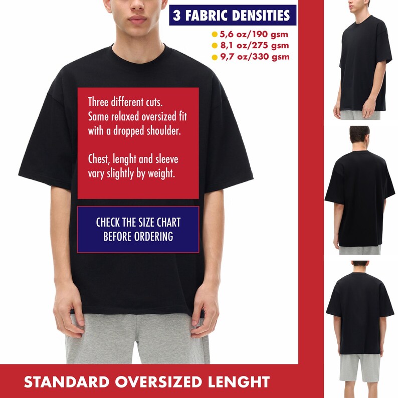 May include: A black short-sleeved t-shirt with a relaxed oversized fit and dropped shoulders. Text on the shirt reads: Three different cuts. Same relaxed oversized fit with a dropped shoulder. Chest, lenght and sleeve vary slightly by weight. 3 FABRIC DENSITIES 5,6 oz/190 gsm 8,1 oz/275 gsm 9,7 oz/330 gsm CHECK THE SIZE CHART BEFORE ORDERING STANDARD OVERSIZED LENGHT.