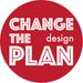 ChangeThePlan Design