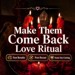 May include: Five lit red candles and one heart-shaped candle arranged among red rose petals. The text reads: Make Them Come Back Love Ritual, Fast Results, Free Recast, Same Day Casting. A small heart icon is centered above the text.