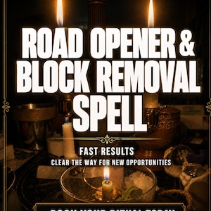 Puede incluir: Tres velas encendidas en un entorno oscuro con texto blanco superpuesto que dice ROAD OPENER & BLOCK REMOVAL SPELL, FAST RESULTS, CLEAR THE WAY FOR NEW OPPORTUNITIES y BOOK YOUR RITUAL TODAY. Las velas están en soportes de vidrio.