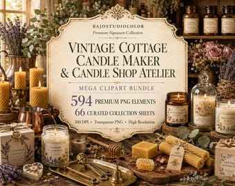 May include: A digital graphic featuring the text Vintage Cottage Candle Maker & Candle Shop Atelier Mega Clipart Bundle, 594 Premium PNG Elements, 66 Curated Collection Sheets, 300 DPI, Transparent PNG, High Resolution, surrounded by candles.