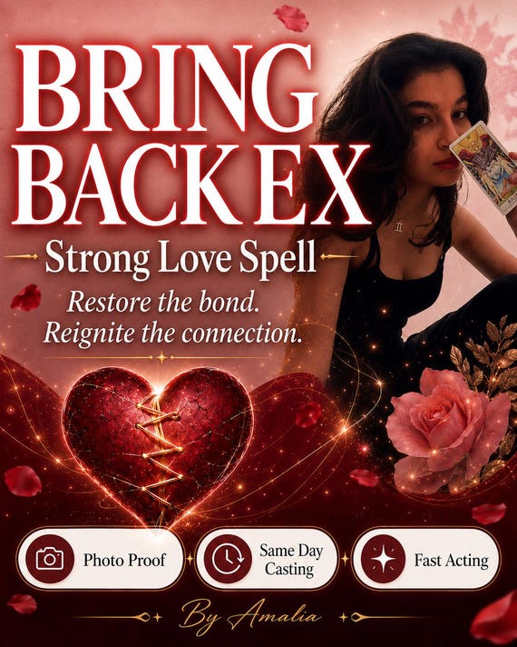 Bring Back Ex Strong Love ritual, Avoidant to Obsessed, Reconciliation Ritual, Contact Me Ritual, Communication Ritual, Bring Back Love