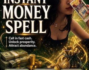 Puede incluir: Un gráfico digital con el texto INSTANT MONEY SPELL, Call in fast cash. Unlock prosperity. Attract abundance. PHOTO PROOF, SAME DAY CASTING, FAST ACTING, By Amalia. Incluye fajos de billetes de dólar, monedas de oro y una bolsa de dinero.