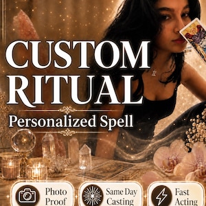May include: A custom ritual service listing featuring text that reads CUSTOM RITUAL Personalized Spell, Photo Proof, Same Day Casting, Fast Acting, and By Amalia. The image displays clear quartz crystals, a glass sphere, candles, and tarot cards.