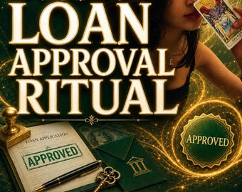 Puede incluir: Un gráfico digital titulado LOAN APPROVAL RITUAL que muestra un documento con un sello de APPROVED, una pluma estilográfica, una llave dorada y un sobre verde. Una persona sostiene una carta del tarot. El texto incluye Photo Proof, Same Day Casting, Fast Acting.