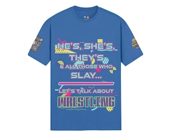 He’s, She’s, They’s PRIDE T-Shirt