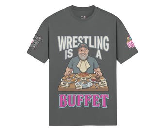 Wrestling Is a Buffet Women’s Tee