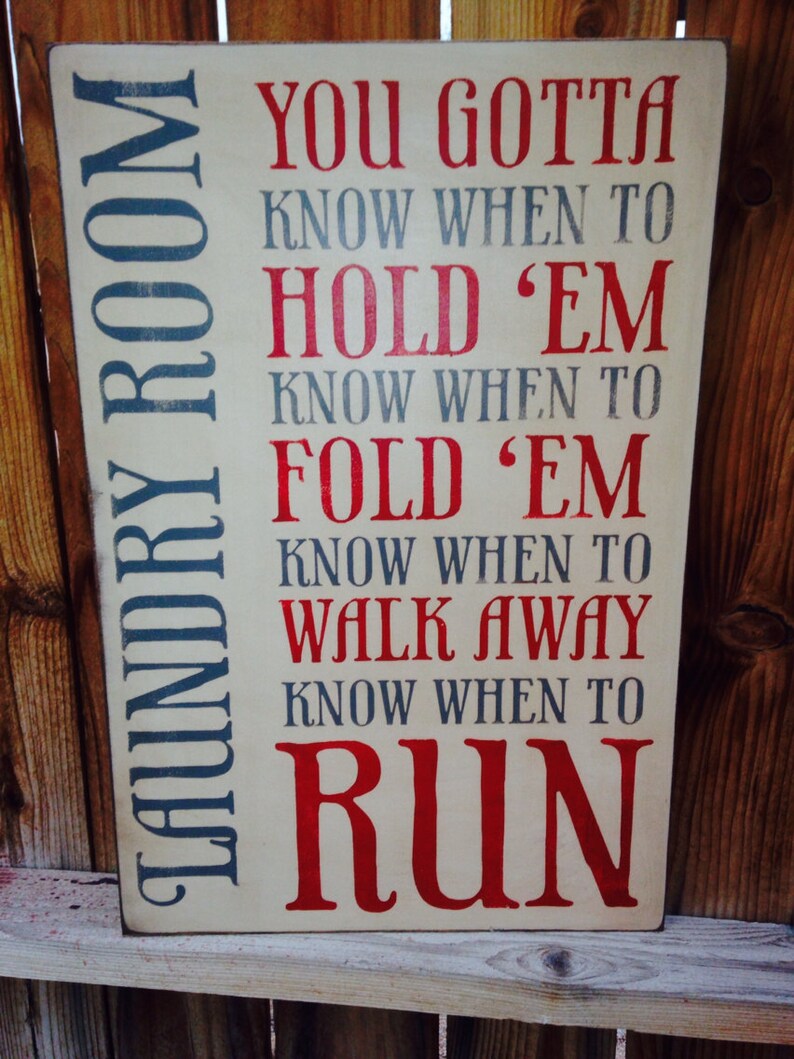 16x24 Gotta Know When To Hold Em Laundry Sign Etsy