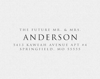 Custom Return Address Stamp: Future Mr. & Mrs., Serif Font, Self-Inking