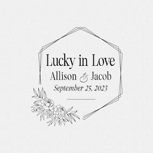 Personalized Lucky in Love Stamp, Lucky in Love Rubber Stamp, Hexagon with Peonies, Lucky in Love Wedding Favor, Spring Wedding (T459)