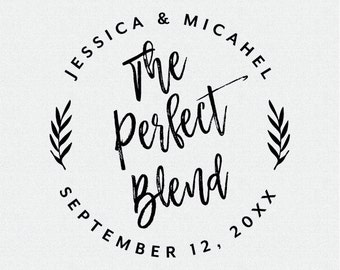 The Perfect Blend Wedding Favor Stamp, Self Inking Stamp, Wood Stamp, Circle Wedding Stamp, Brush Calligraphy, For Coffee Favors (T412)