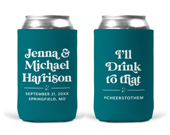 I'll Drink To That Wedding Can Cooler for Wedding Favors, Celestial Stars, Last Name, Personalized Custom Can Coosy, Can Coosies - #T932