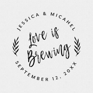 Coffee Sleeve Stamp, Love is Brewing Stamp, Wedding Favor Stamp, Stamp for Wedding Favor Gift Tags, Wedding Favor Stamp Tropical (T432)