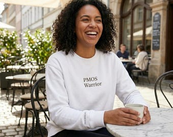 PMOS Warrior Sweatshirt | Chronic Illness Gift Crewneck