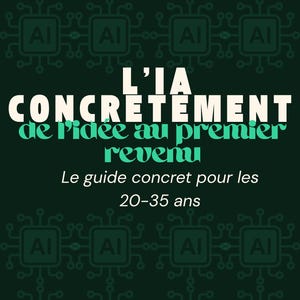May include: A dark green book cover featuring a repeating pattern of squares with the letters AI. The text reads: Le guide 2026, L'IA CONCRÈTEMENT de l'idée au premier revenu, Le guide concret pour les 20-35 ans, and BY FOLIO LAB at the bottom.