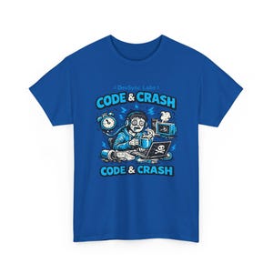 T-shirt Code et Crash Coder | T-shirt de programmeur, codage d'humour, graphique de codeur de café image 18