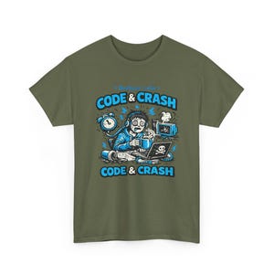 T-shirt Code et Crash Coder | T-shirt de programmeur, codage d'humour, graphique de codeur de café image 14