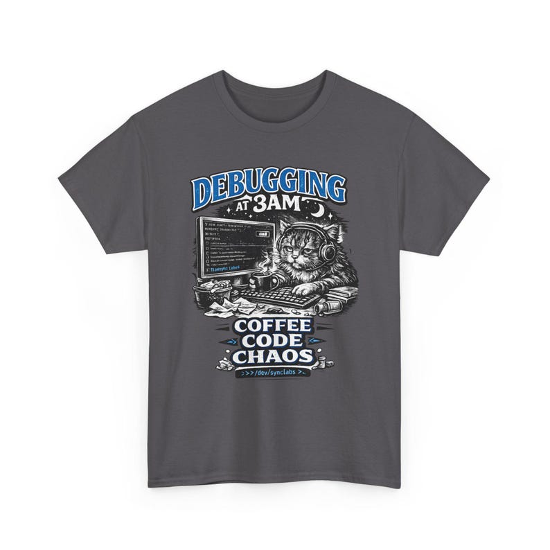Debugging at 3AM Coding Tee | Programmer TShirt, Funny Coder Coffee image 19