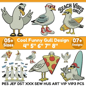 Op de afbeelding: Een collectie van machineborduurontwerpen met cartoonmeeuwen in diverse houdingen, waaronder met zonnebrillen, sneakers en het vasthouden van pizzapunten of surfplanken. Tekst bevat "BEACH VIBES ONLY", "DAD", "Cool Funny Gull Design 4" 5" 6" 7" 8"" en bestandsformaten PES JEF DST XXX SEW HUS ART VIP VIP3 PCS.