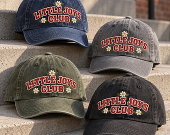 Little Joys Club Embroidered Hat, Floral Vintage Washed Baseball Cap, Positive Quote Gift, Cute Flower Dad Hat