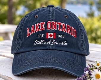 Lake Ontario Embroidered Vintage Washed Cap, Still Not For Sale Canada Pride Cap, Washed Cotton Hat, Canadian Patriotic Gift
