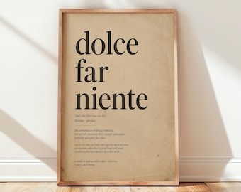Dolce Far Niente-definitieprint — Italiaanse poster met citaat, minimalistisch woonkamerdecor