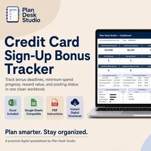 May include: A digital Credit Card Sign-Up Bonus Tracker spreadsheet displayed on a laptop screen. The interface shows tables for spend progress, bonus deadlines, and reward values. Includes icons for Excel, Google Sheets, and PDF instructions.