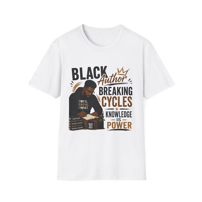 Black Author Breaking Cycles T-Shirt | Knowledge Is Power image 1