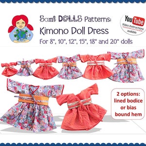 Könnte beinhalten: Ein Schnittmuster für ein Kimono-Kleid für Puppen von 8 bis 20 Zoll Größe. Das Schnittmuster bietet zwei Optionen: ein gefüttertes Oberteil oder einen mit Schrägband eingefassten Saum. Das Bild zeigt mehrere Puppen, die das Kleid in verschiedenen Farben und Mustern tragen.