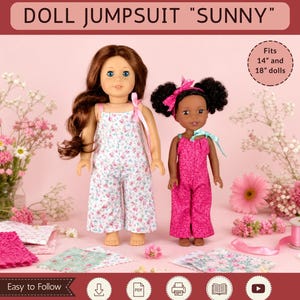 May include: A PDF sewing pattern for a doll jumpsuit titled Sunny by Sami Dolls. The image shows two dolls wearing jumpsuits, one in a white floral print and one in a pink patterned fabric. Text indicates it fits 14-inch and 18-inch dolls.